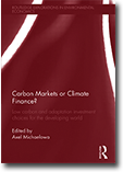 Mobilising Mitigation Policies in the South through a Financing Mix, in ‘Carbon Markets or Climate Finance?