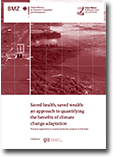 Saved health, saved wealth: an approach to quantifying the benefits of climate change adaptation